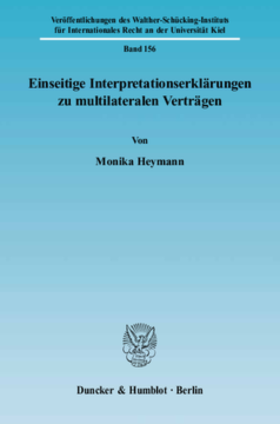 Einseitige Interpretationserklärungen zu multilateralen Verträgen