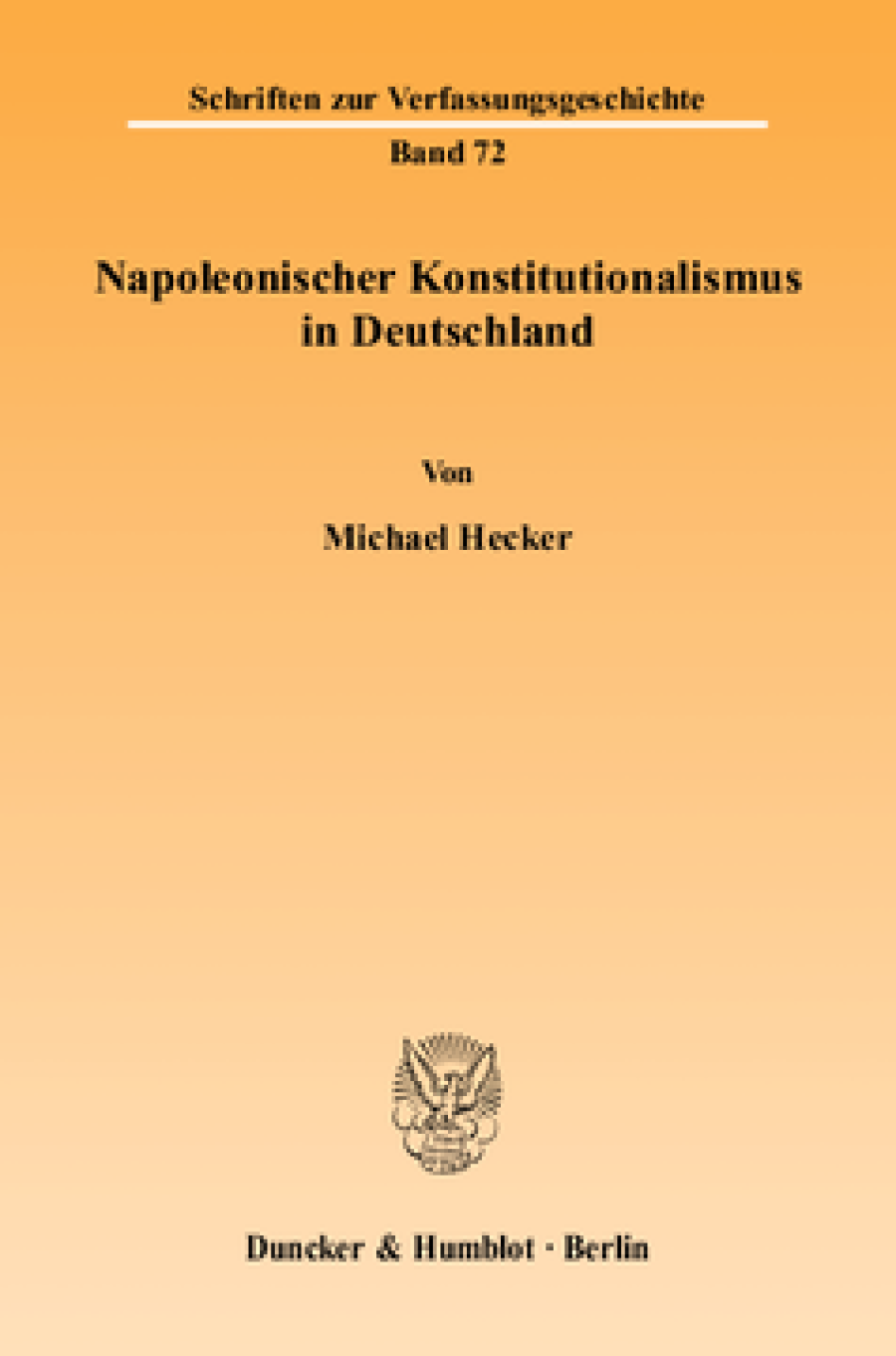 Napoleonischer Konstitutionalismus in Deutschland