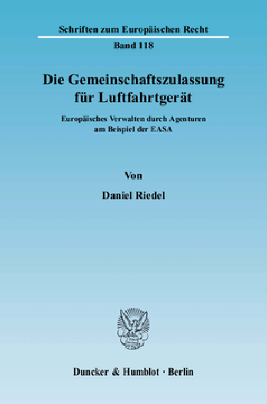 Die Gemeinschaftszulassung für Luftfahrtgerät