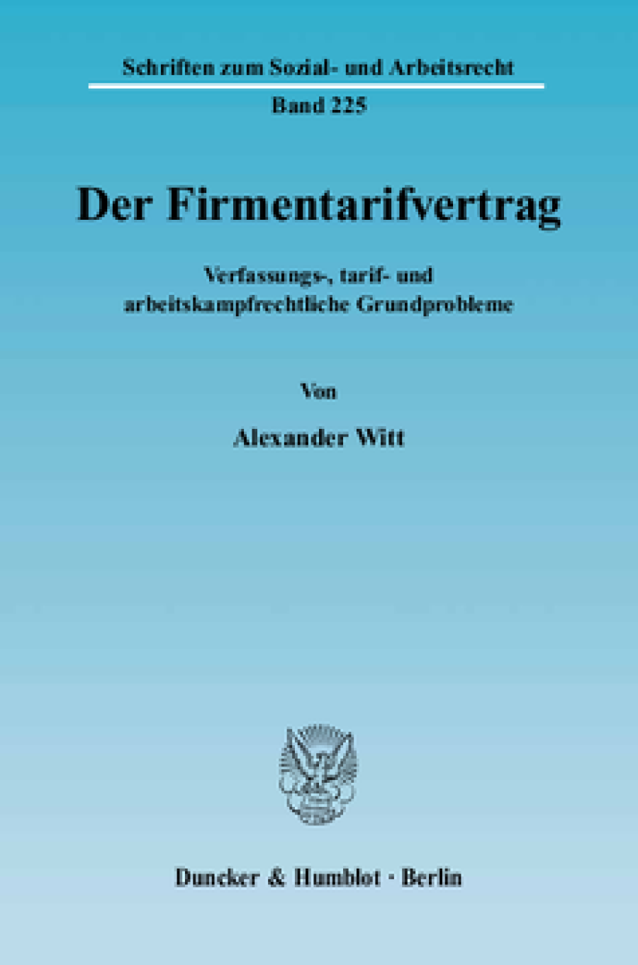 Der Firmentarifvertrag