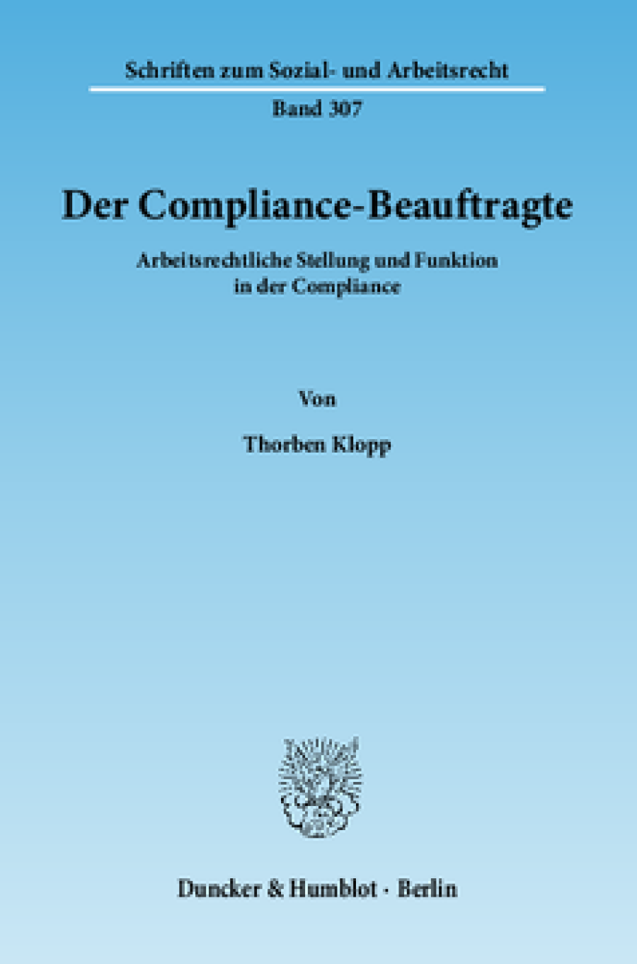 Der Compliance-Beauftragte