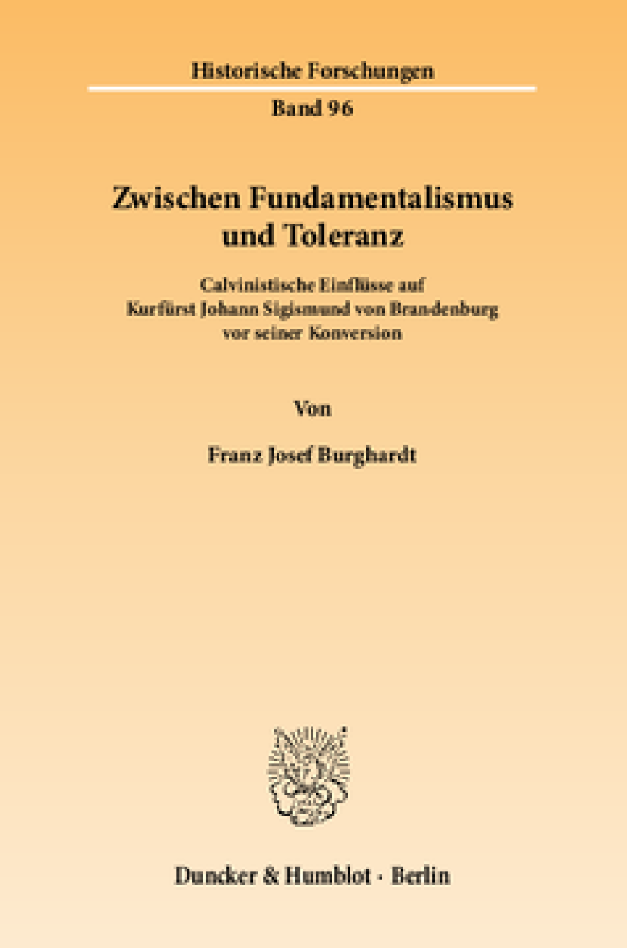 Zwischen Fundamentalismus und Toleranz