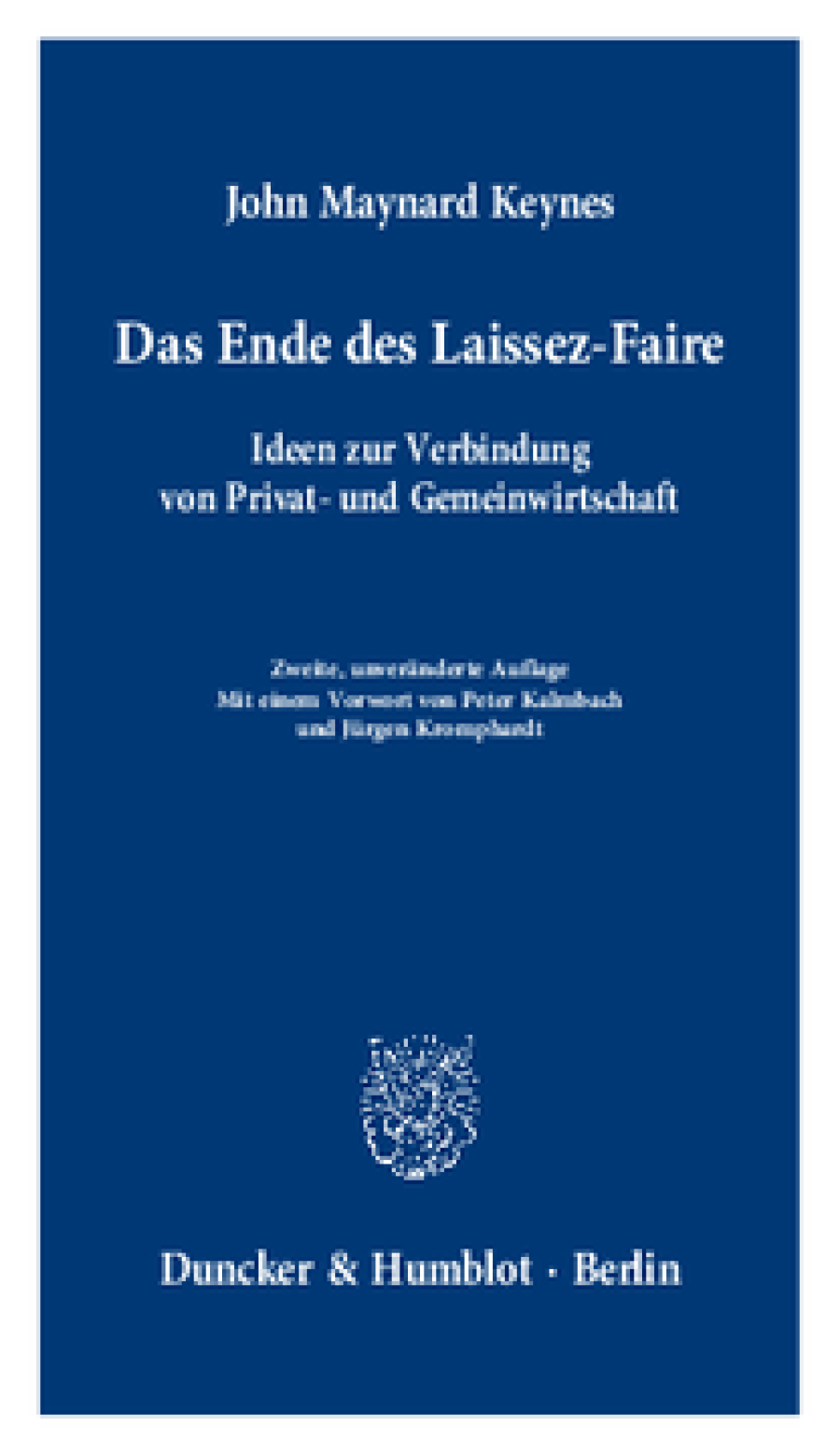 Das Ende des Laissez-Faire