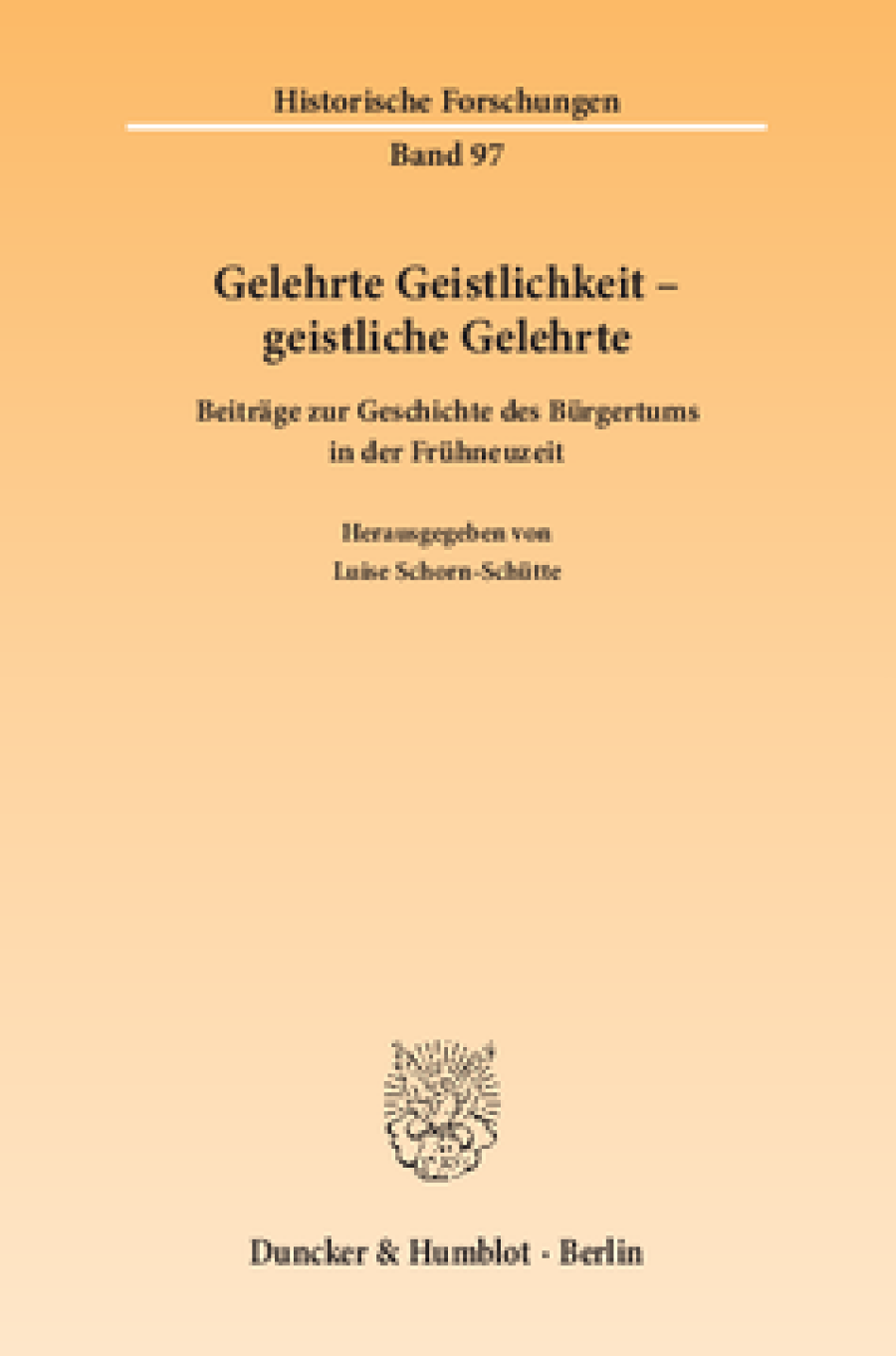 Gelehrte Geistlichkeit – geistliche Gelehrte