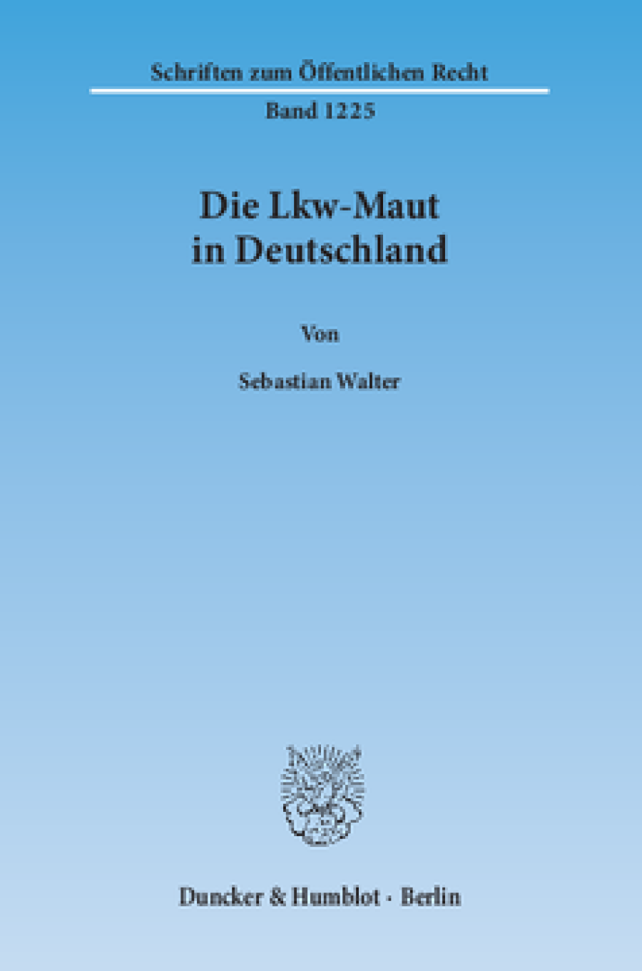 Die Lkw-Maut in Deutschland