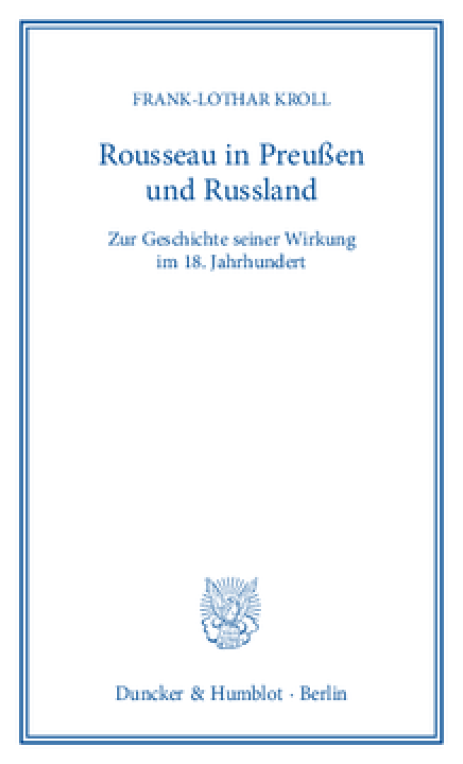 Rousseau in Preußen und Russland