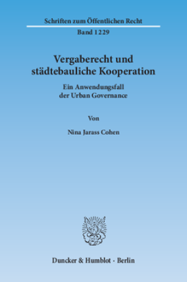 Vergaberecht und städtebauliche Kooperation