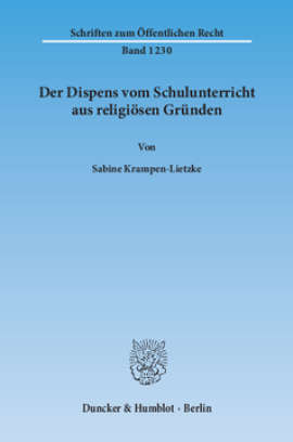 Der Dispens vom Schulunterricht aus religiösen Gründen