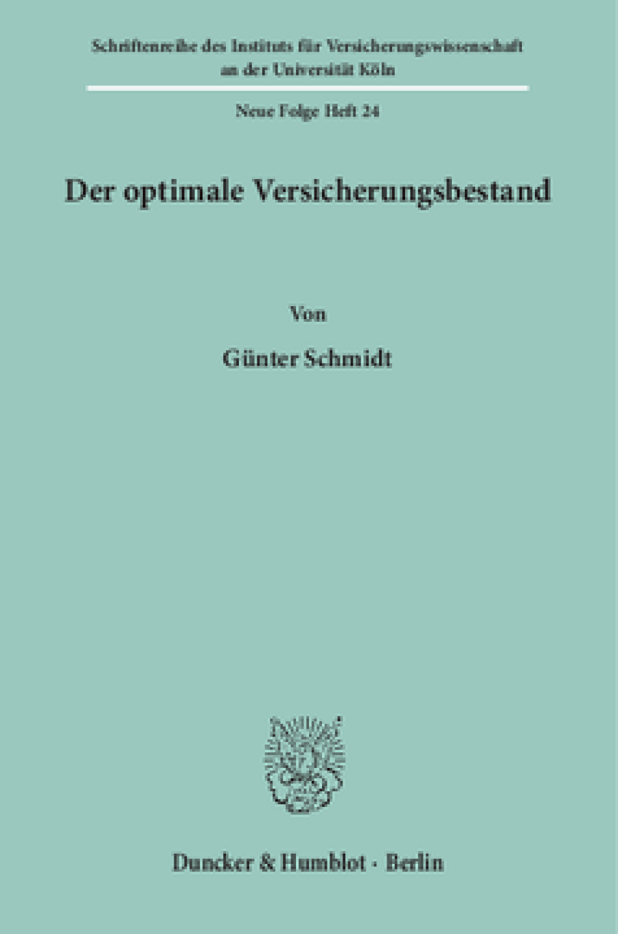Der optimale Versicherungsbestand
