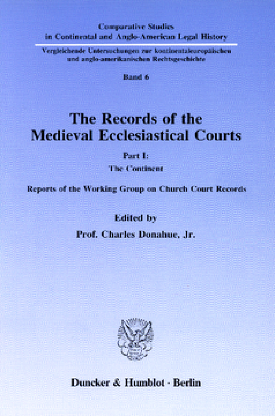 The Records of the Medieval Ecclesiastical Courts