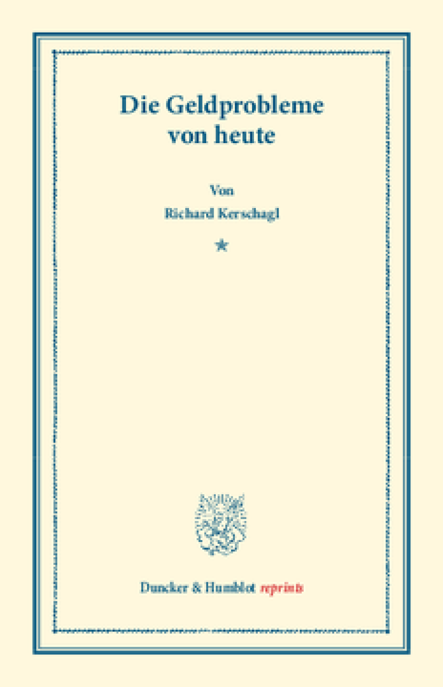 Die Geldprobleme von heute