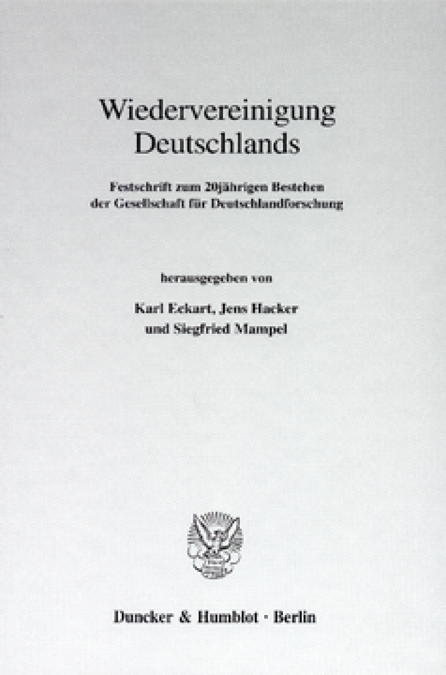 Wiedervereinigung Deutschlands
