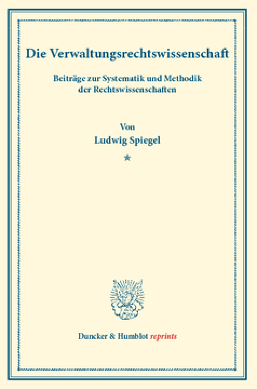Die Verwaltungsrechtswissenschaft