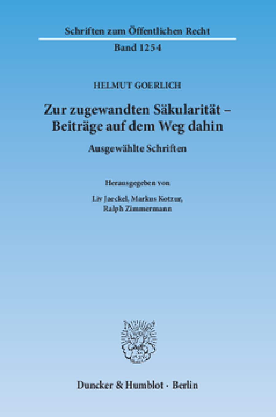 Zur zugewandten Säkularität – Beiträge auf dem Weg dahin