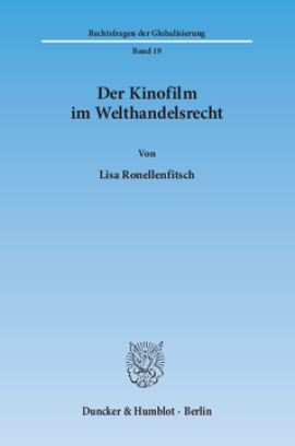 Der Kinofilm im Welthandelsrecht