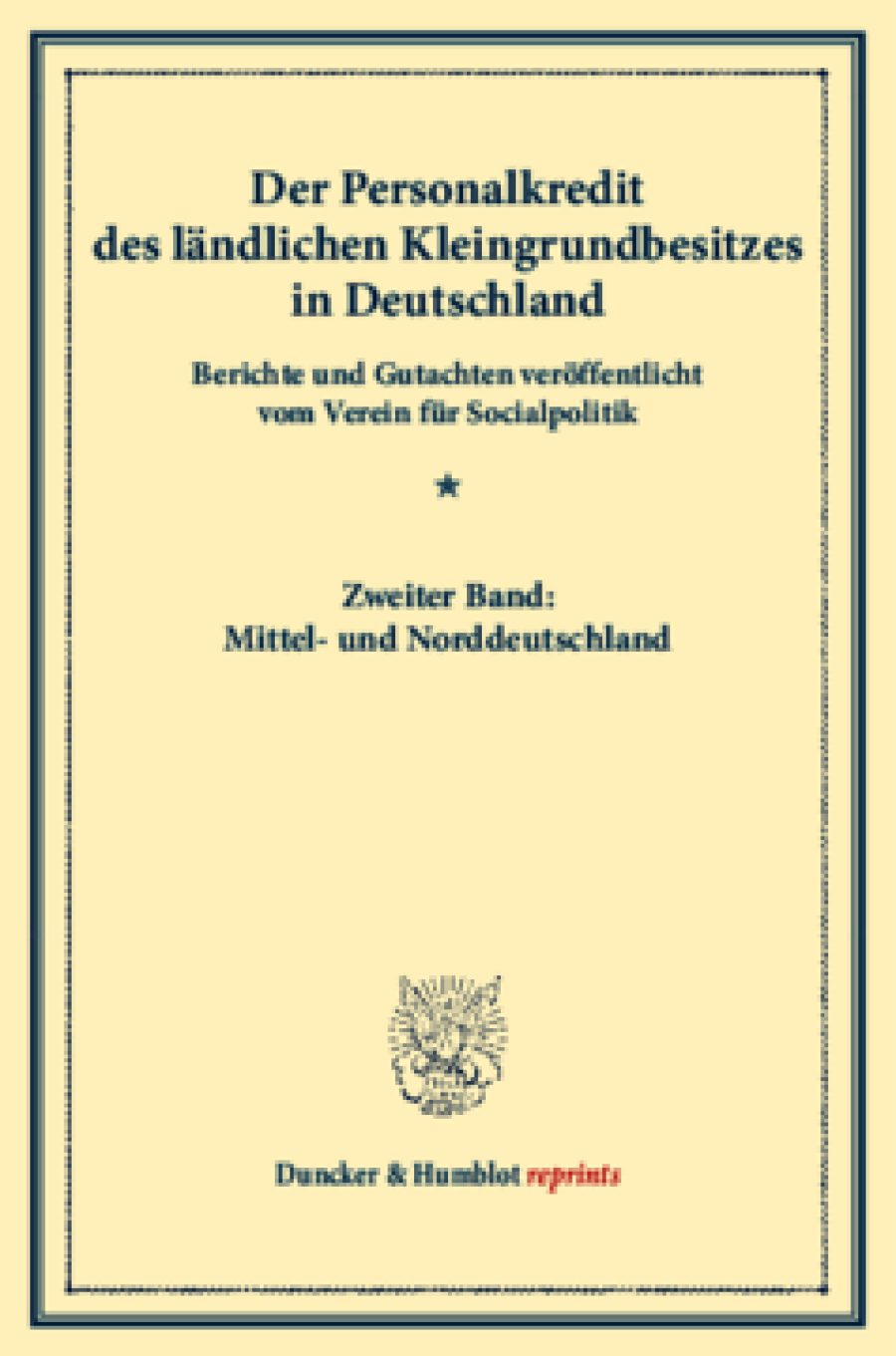 Der Personalkredit des ländlichen Kleingrundbesitzes in Deutschland