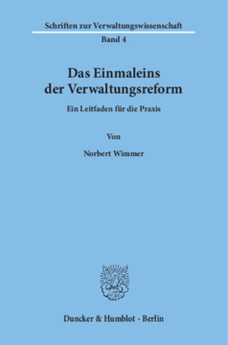 Das Einmaleins der Verwaltungsreform