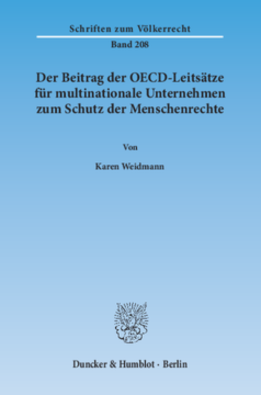 Der Beitrag der OECD-Leitsätze für multinationale Unternehmen zum Schutz der Menschenrechte