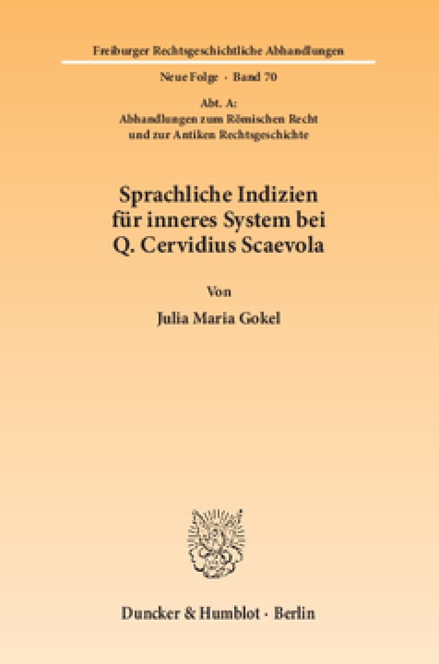 Sprachliche Indizien für inneres System bei Q. Cervidius Scaevola