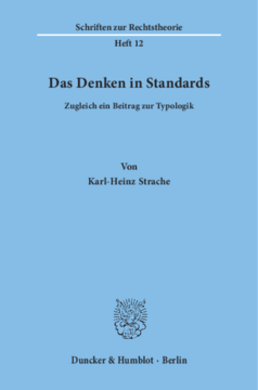 Das Denken in Standards