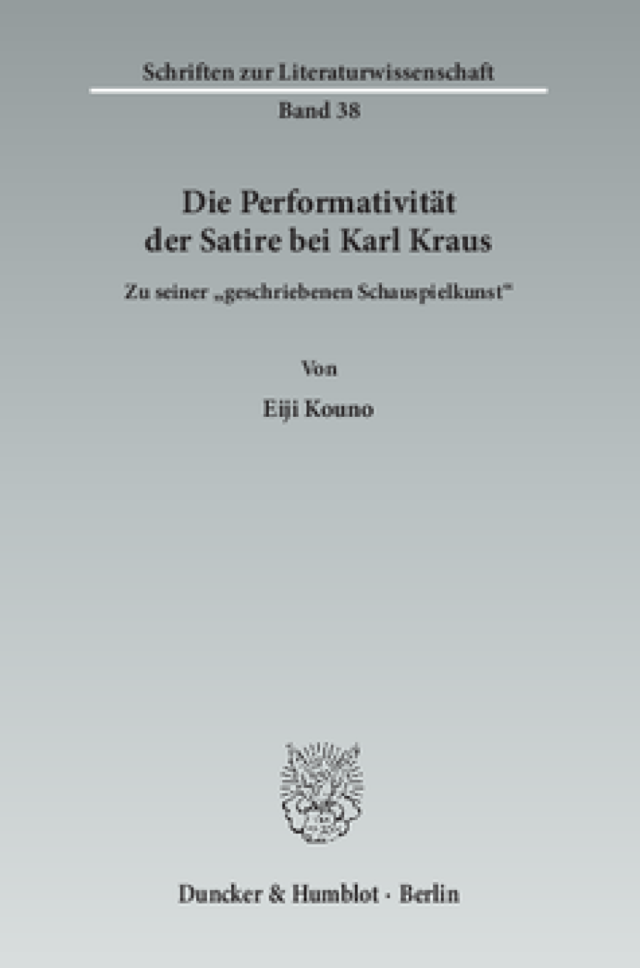 Die Performativität der Satire bei Karl Kraus