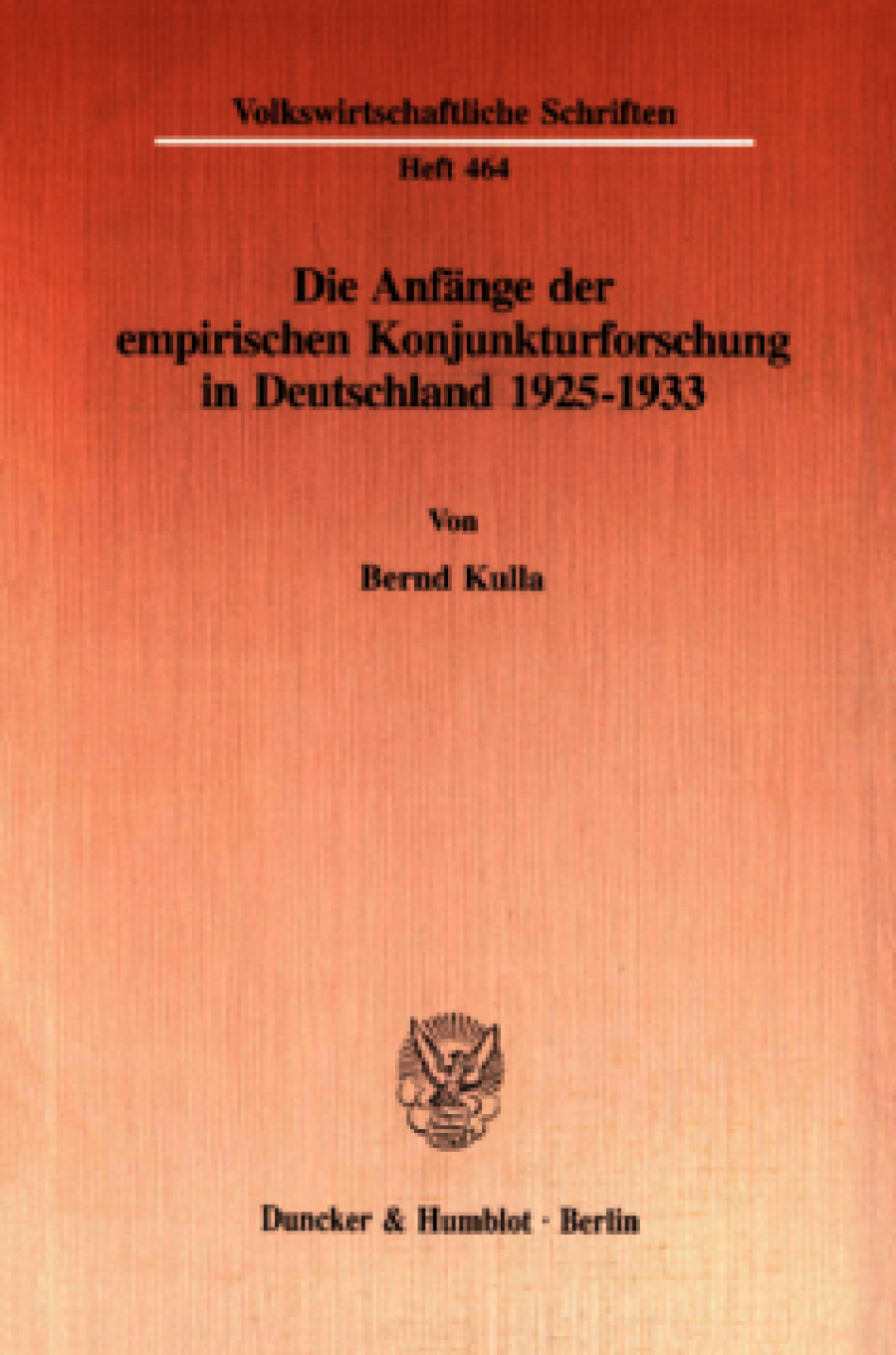 Die Anfänge der empirischen Konjunkturforschung in Deutschland 1925-1933