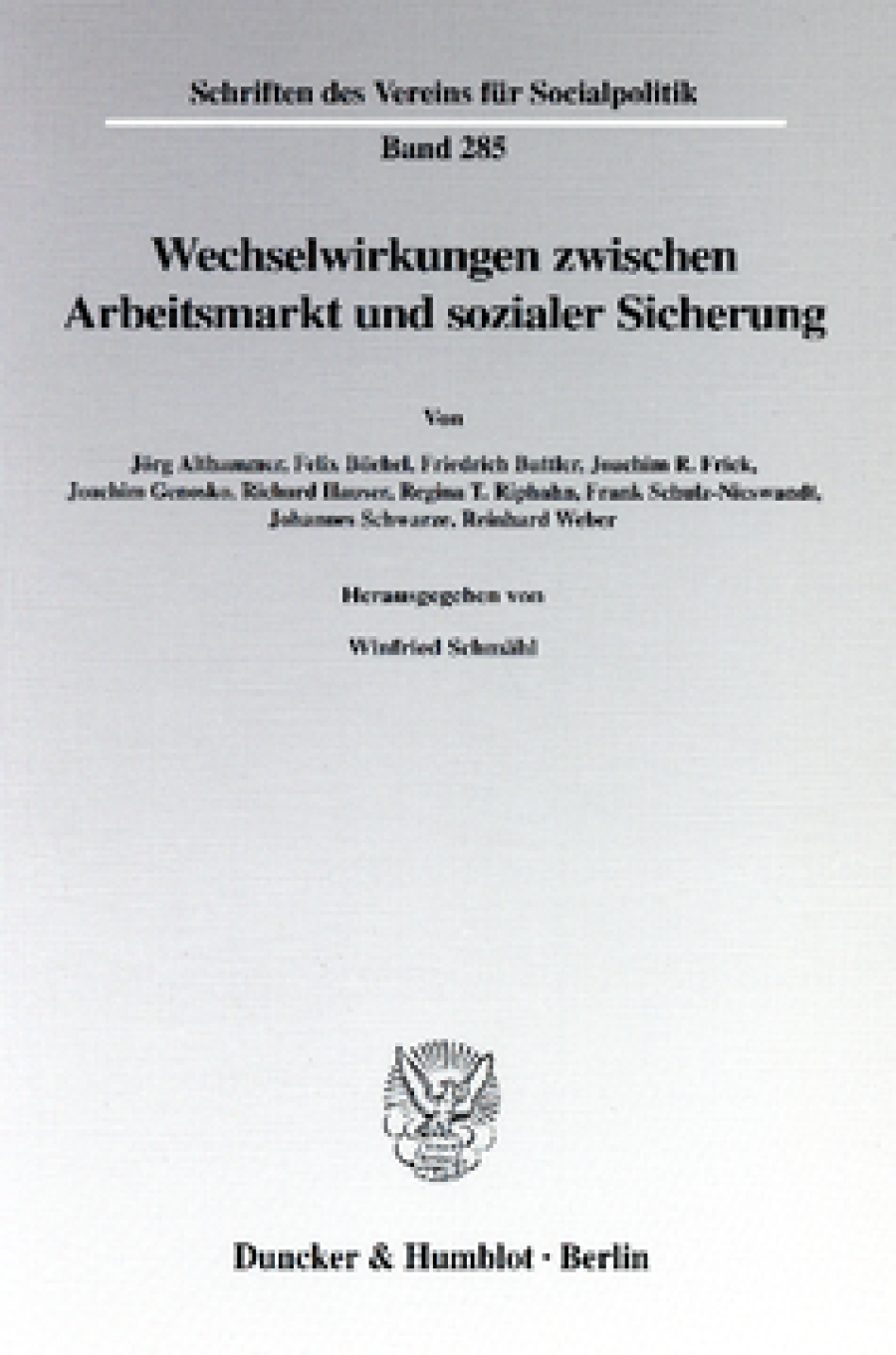 Wechselwirkungen zwischen Arbeitsmarkt und sozialer Sicherung