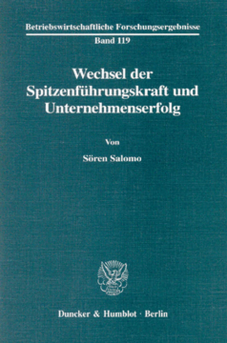 Wechsel der Spitzenführungskraft und Unternehmenserfolg