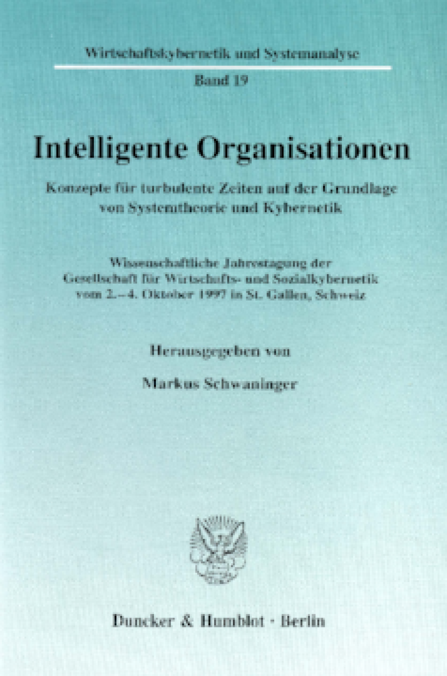 Intelligente Organisationen