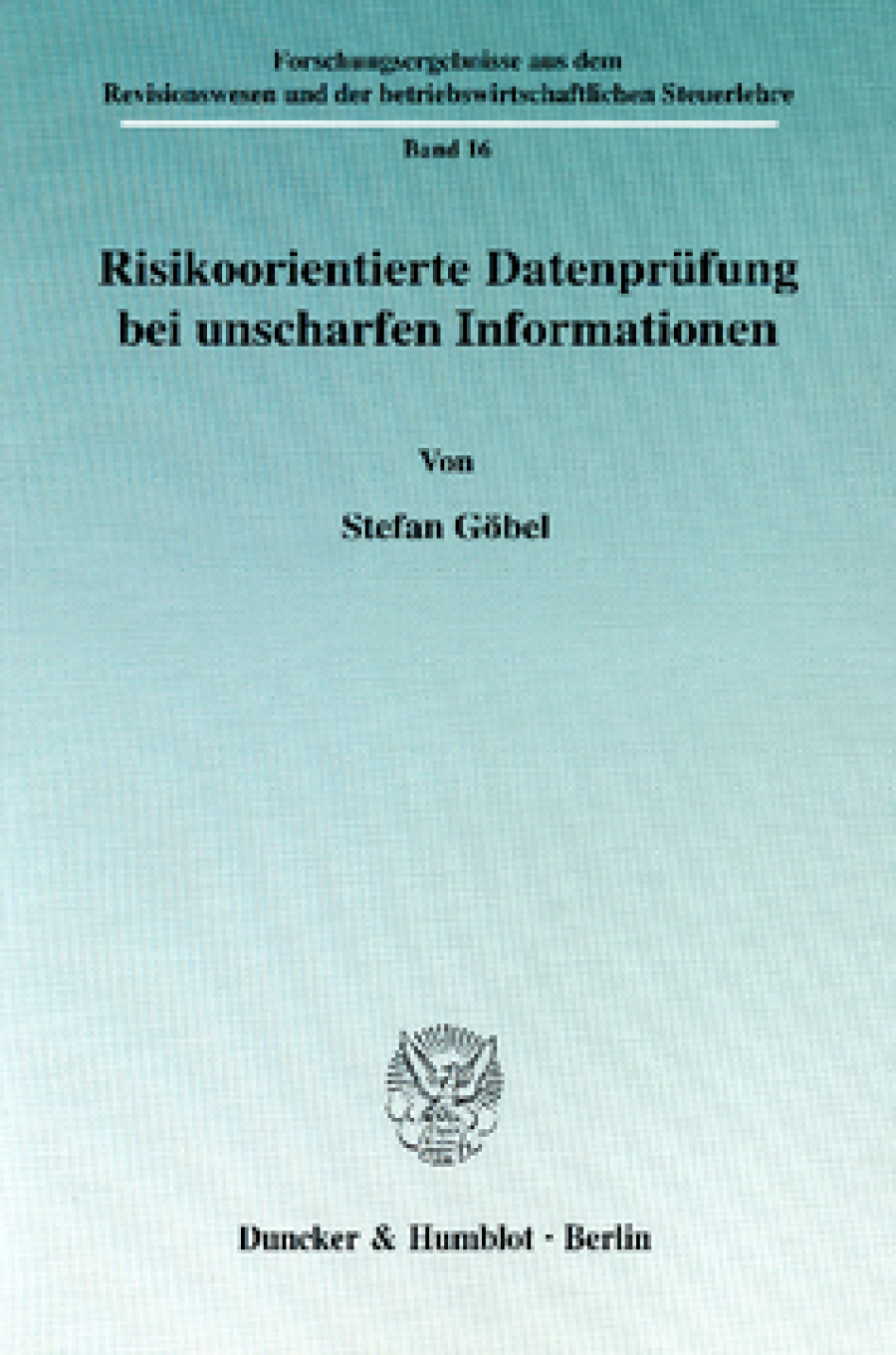 Risikoorientierte Datenprüfung bei unscharfen Informationen