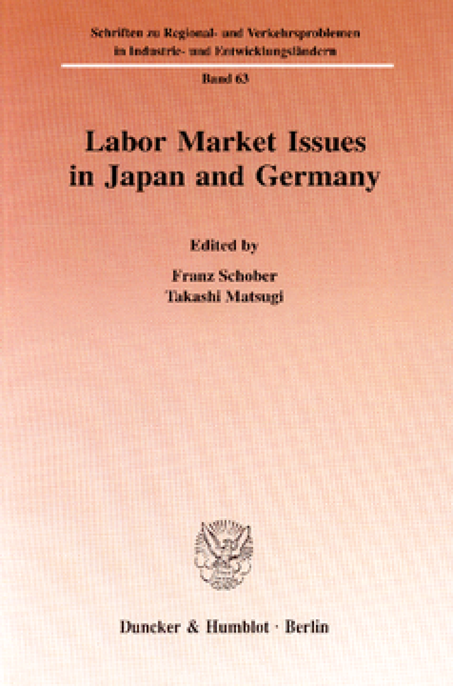 Labor Market Issues in Japan and Germany