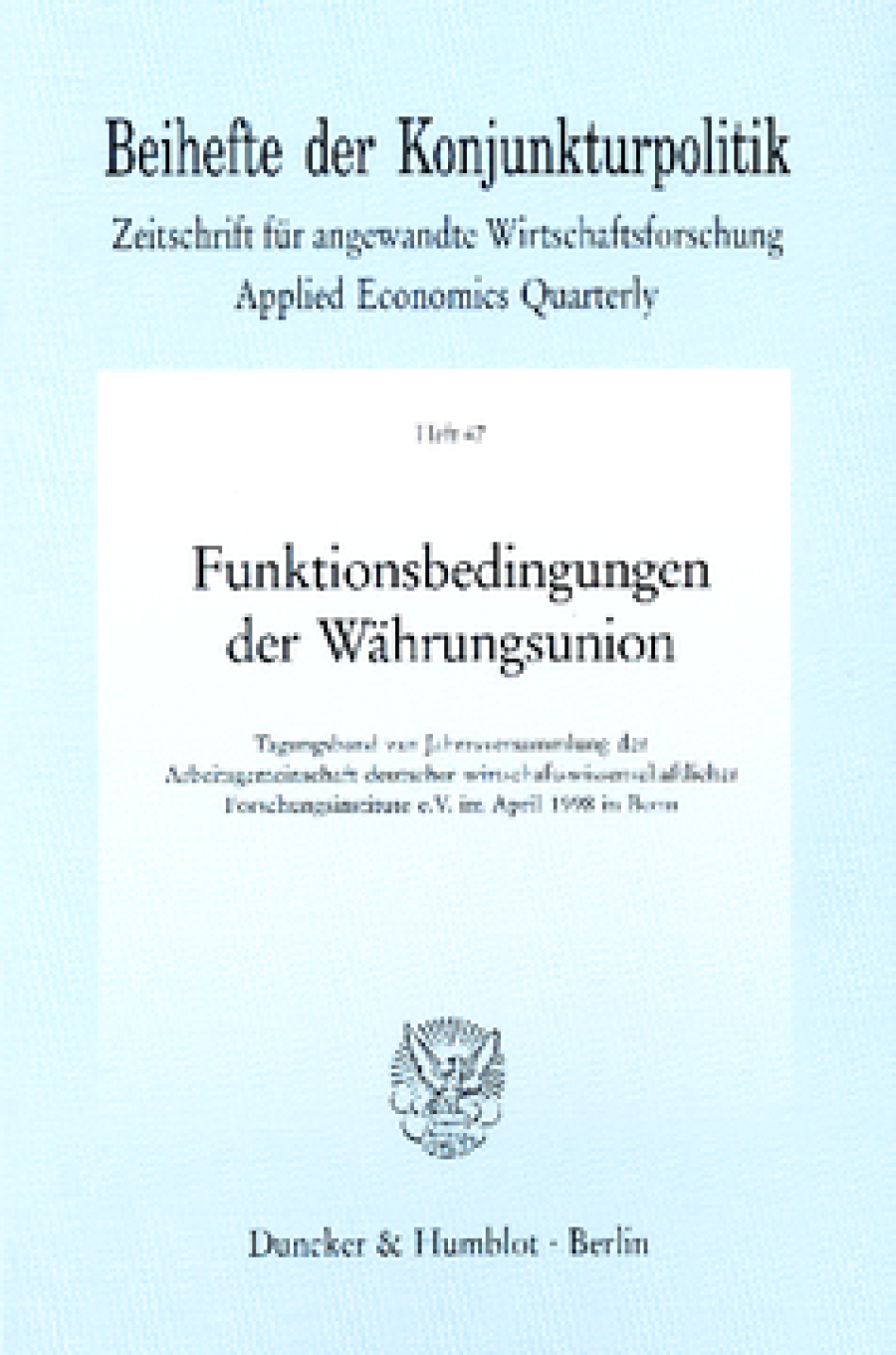 Funktionsbedingungen der Währungsunion