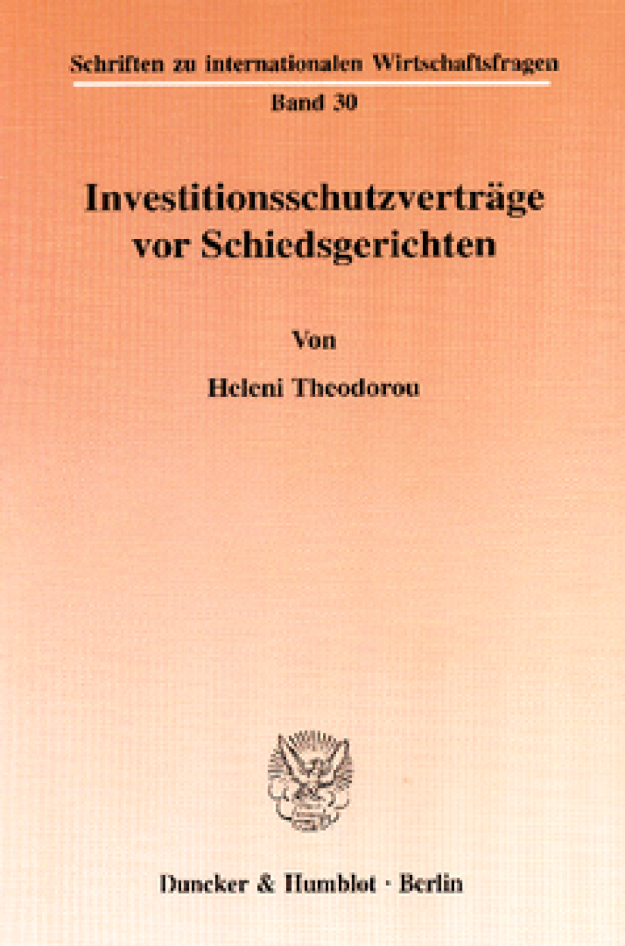 Investitionsschutzverträge vor Schiedsgerichten