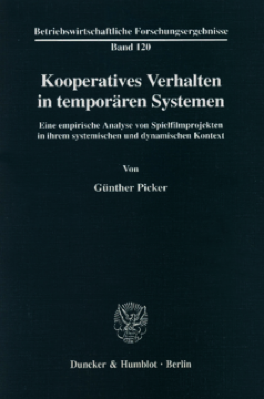 Kooperatives Verhalten in temporären Systemen