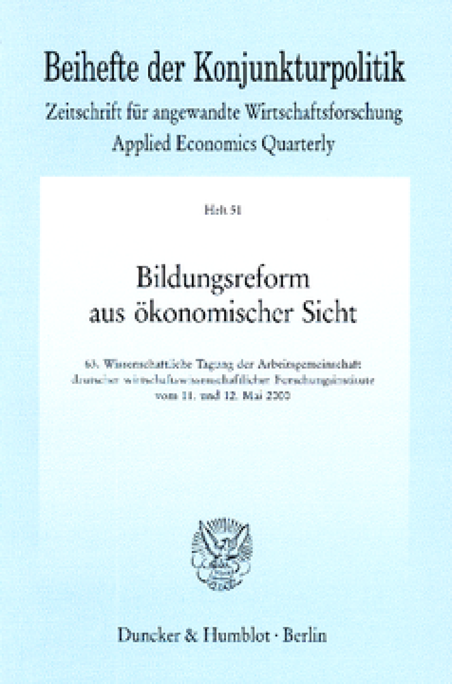 Bildungsreform aus ökonomischer Sicht