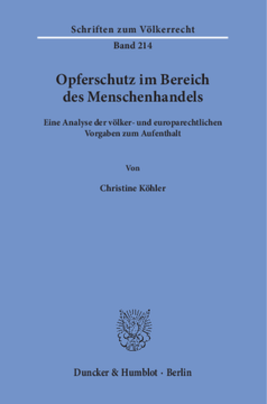 Opferschutz im Bereich des Menschenhandels