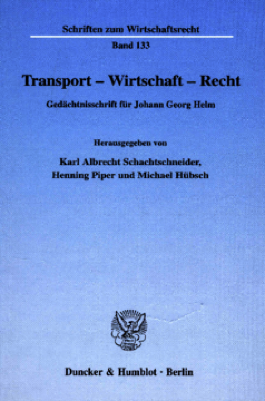 Transport - Wirtschaft - Recht