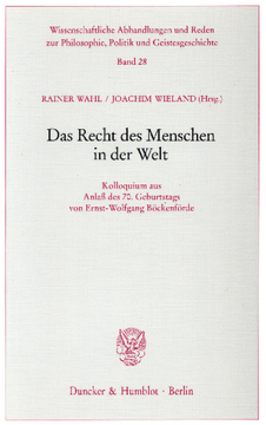 Das Recht des Menschen in der Welt