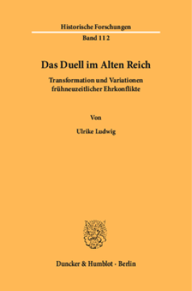 Das Duell im Alten Reich