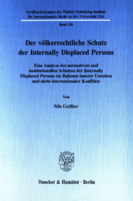 Der völkerrechtliche Schutz der Internally Displaced Persons