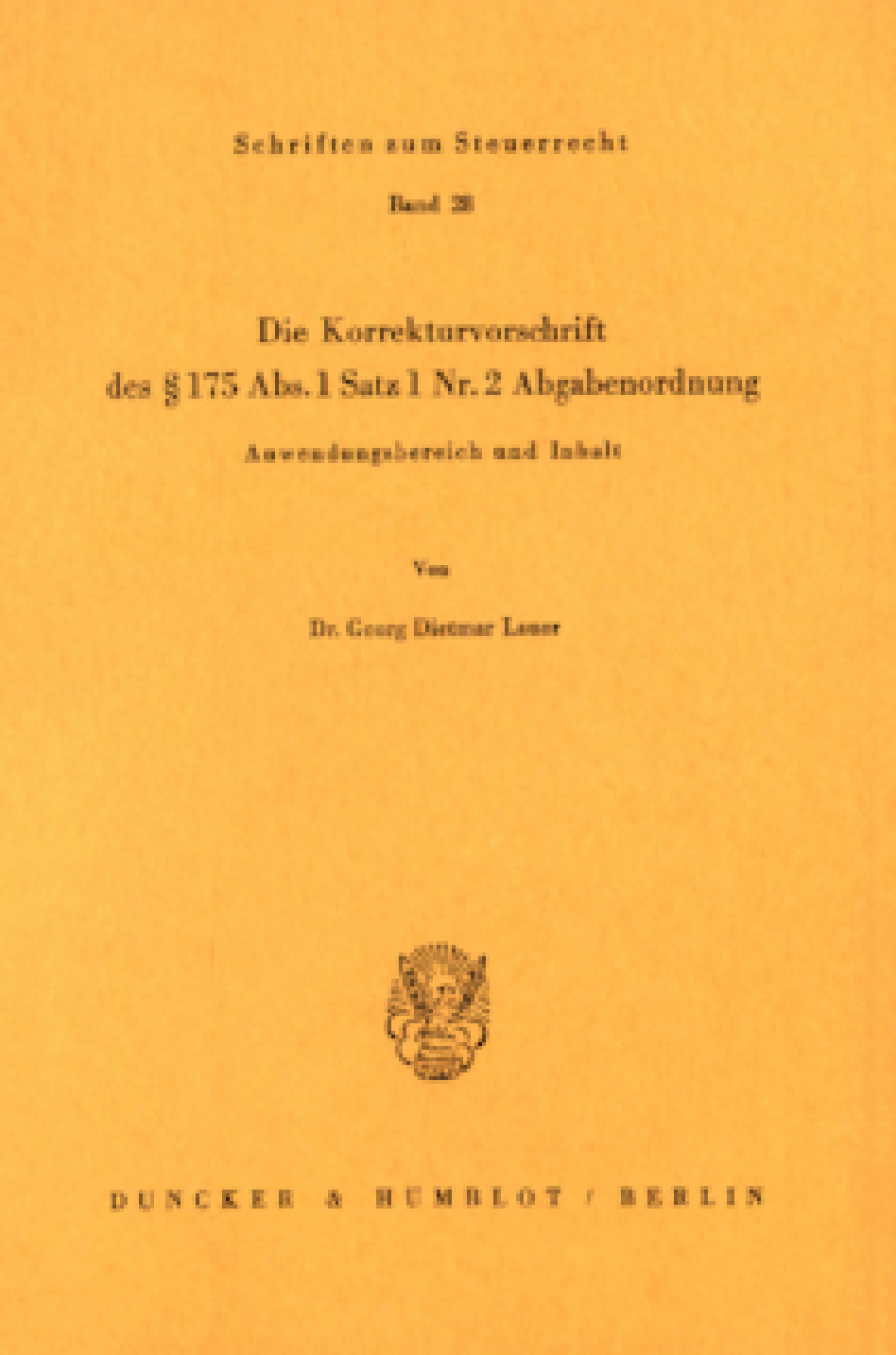 Die Korrekturvorschrift des § 175 Abs. 1 Nr. 2 Abgabenordnung