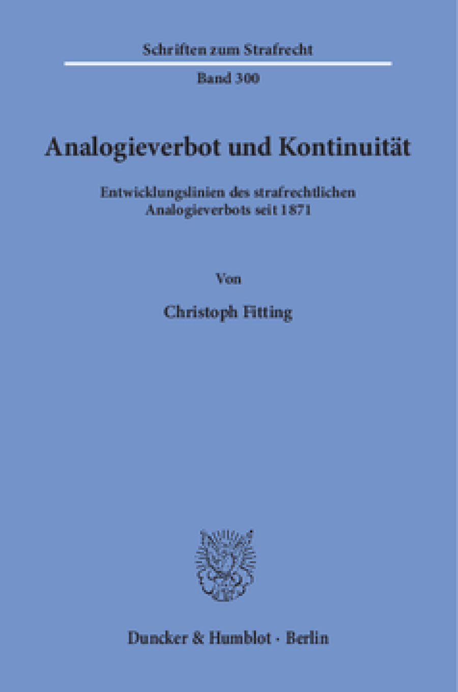 Analogieverbot und Kontinuität
