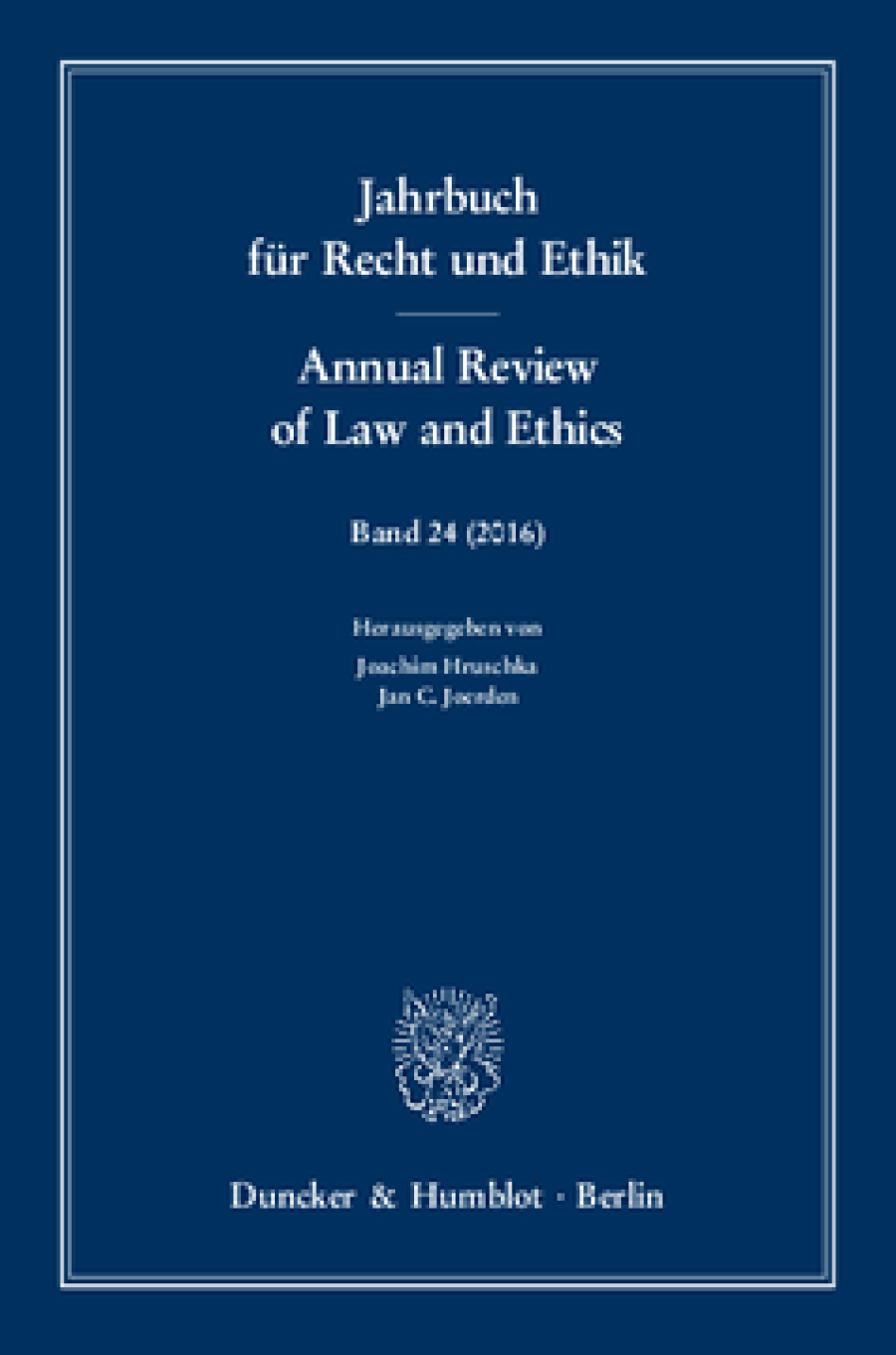 Jahrbuch für Recht und Ethik / Annual Review of Law and Ethics
