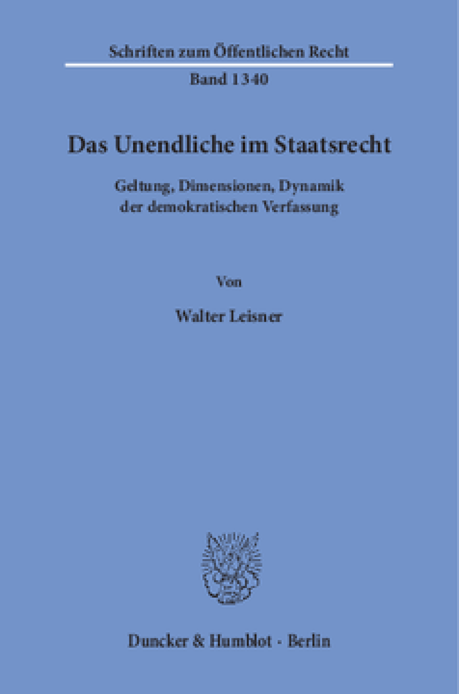 Das Unendliche im Staatsrecht