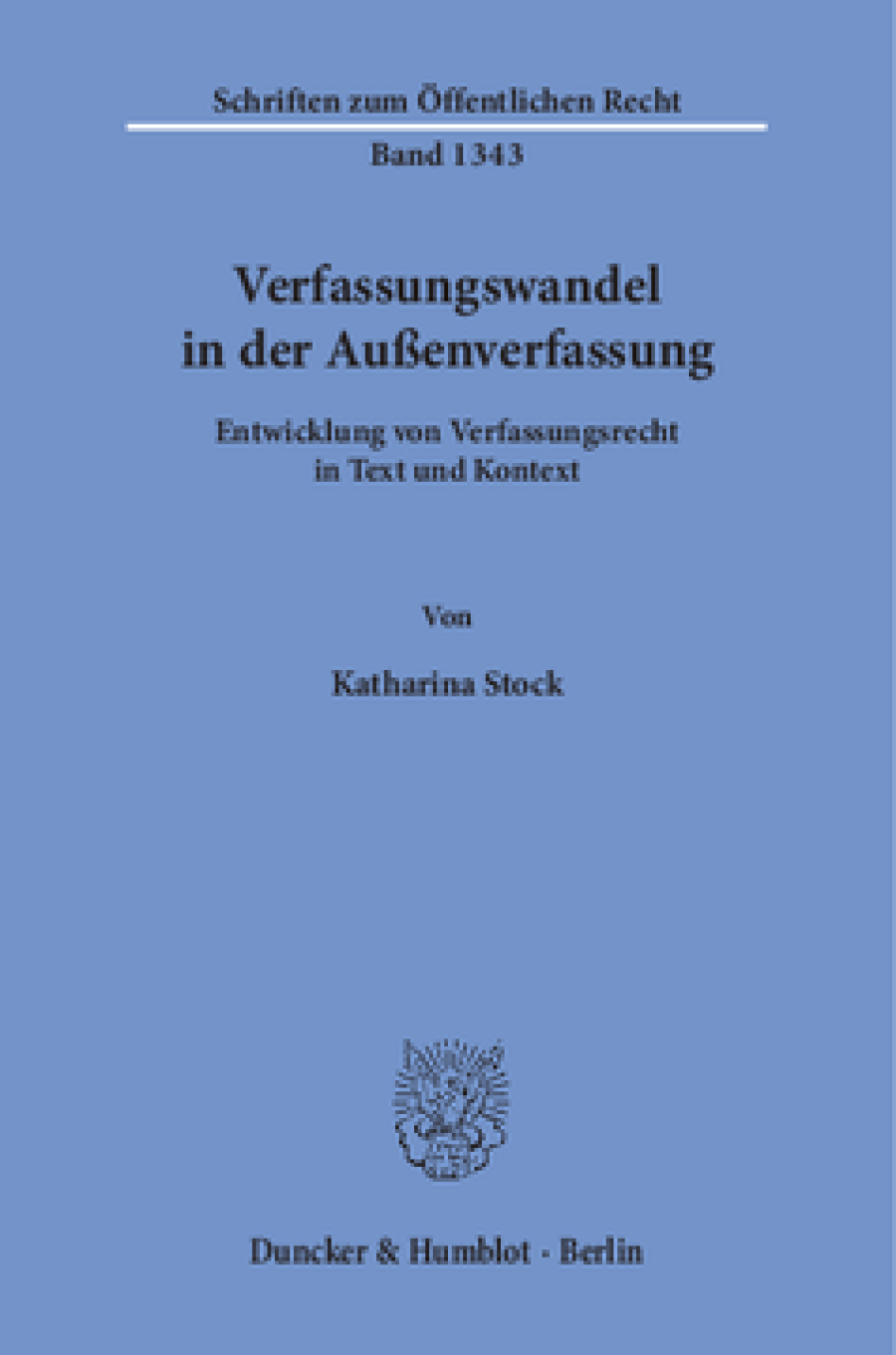 Verfassungswandel in der Außenverfassung