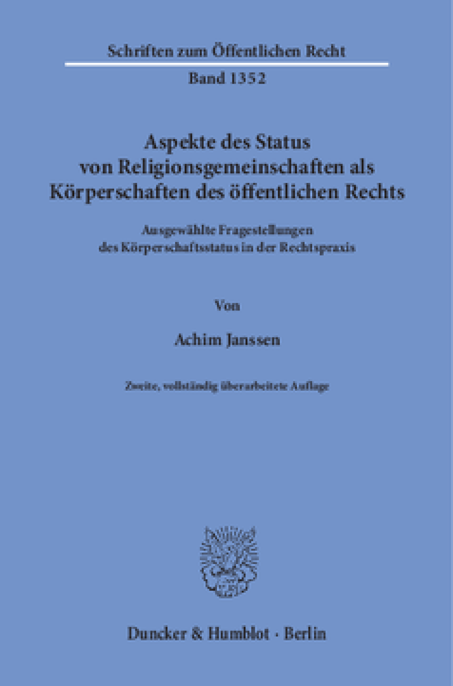 Aspekte des Status von Religionsgemeinschaften als Körperschaften des öffentlichen Rechts