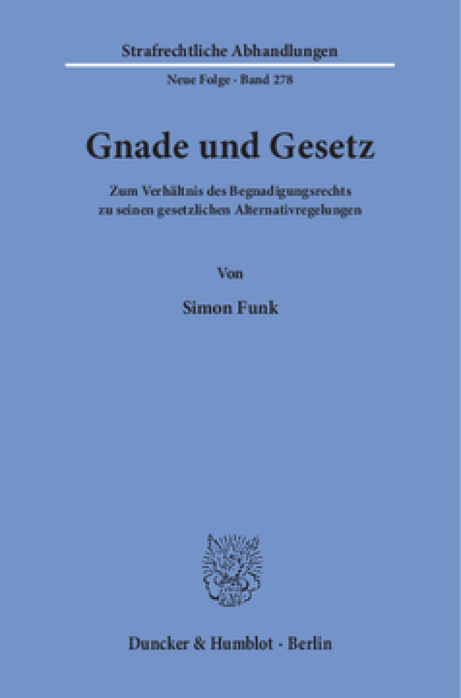 Gnade und Gesetz