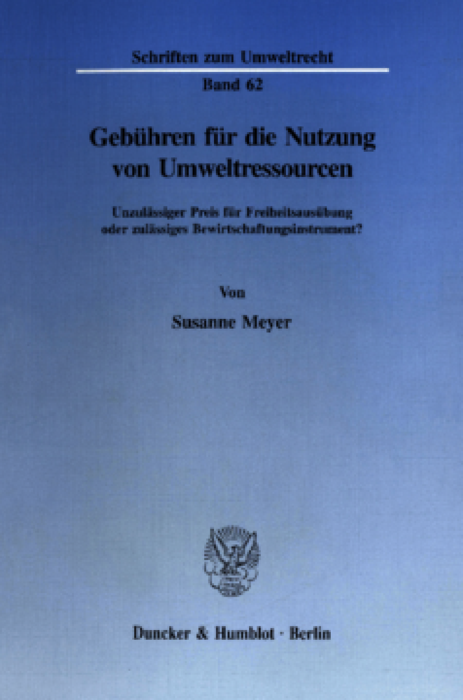 Gebühren für die Nutzung von Umweltressourcen