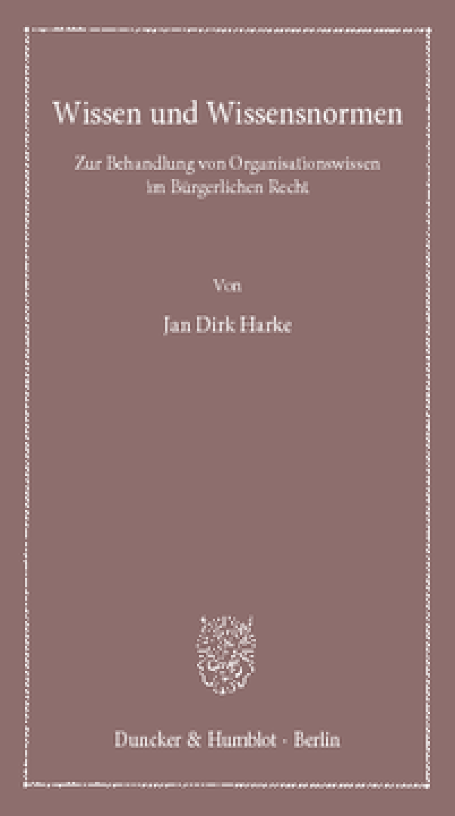 Wissen und Wissensnormen