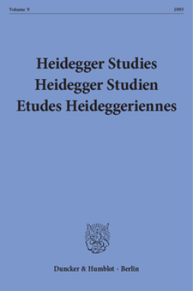 Heidegger Studies / Heidegger Studien / Etudes Heideggeriennes